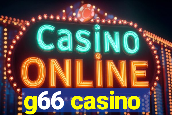 g66 casino